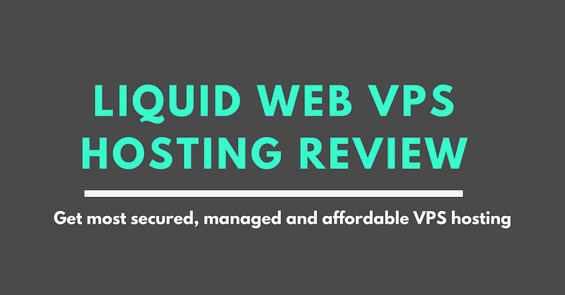 liquid-web-vps-hosting-review